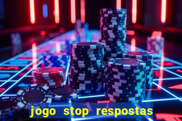 jogo stop respostas de a a z